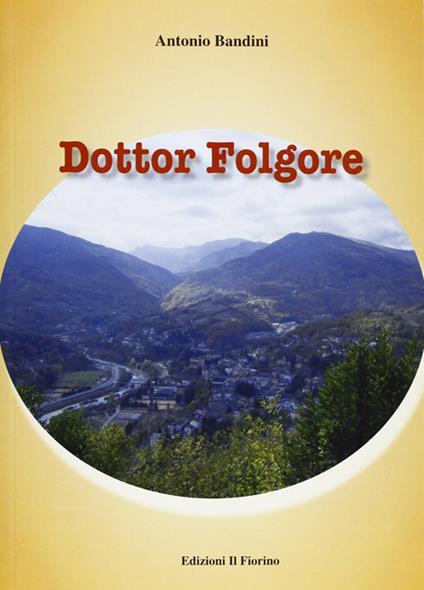 Dottor Folgore - Antonio Bandini - copertina