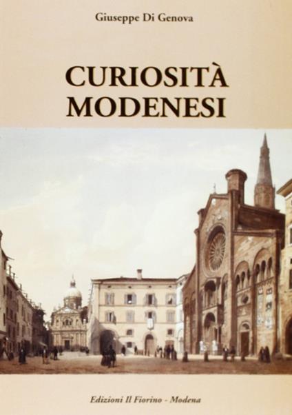 Curiosità modenesi - Giuseppe Di Genova - copertina