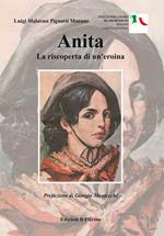 Anita. La riscoperta di un'eroina