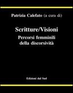 Scritture/Visioni. Percorsi femminili della discorsività