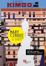 Mary Cinque. L'illusione di Dedalo