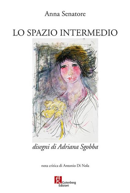 Lo spazio intermedio - Anna Senatore - copertina