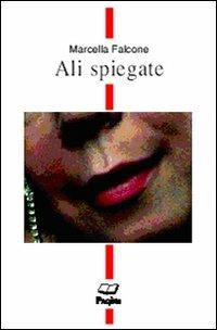 Ali spiegate - Marcella Falcone - copertina