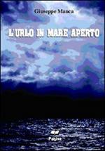 L'urlo in mare aperto