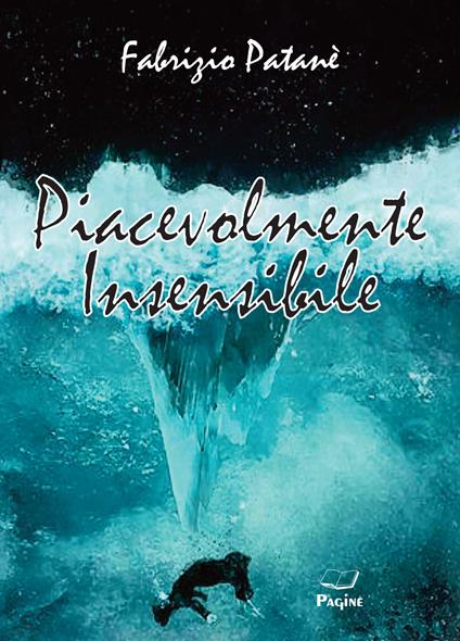 Piacevolmente insensibile - Fabrizio Patanè - copertina