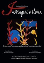 Immagini e storia. Il cinema d'impresa negli anni del boom economico