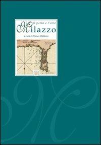 Milazzo. Il porto e l'arte - copertina