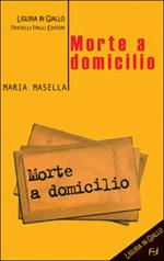 Morte a domicilio