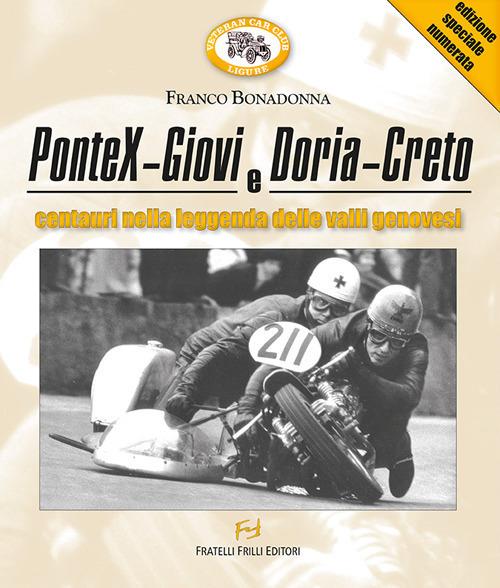 PonteX-Giovi e Doria-Creto. Centauri nella leggenda delle valli genovesi - Franco Bonadonna - copertina