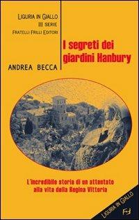 I segreti dei giardini Hanbury - Andrea Becca - copertina