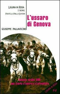 L' ussaro di Genova - Giuseppe Pallavicini - copertina