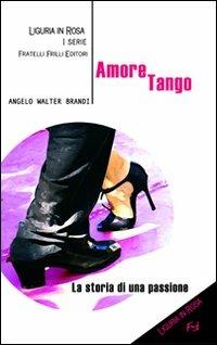 Amoretango - Angelo W. Brandi - copertina