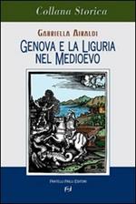 Genova e Liguria nel Medioevo