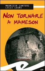 Non tornare a Mameson