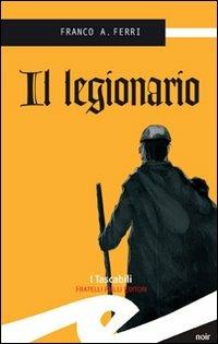 Legionario - Franco A. Ferri - copertina