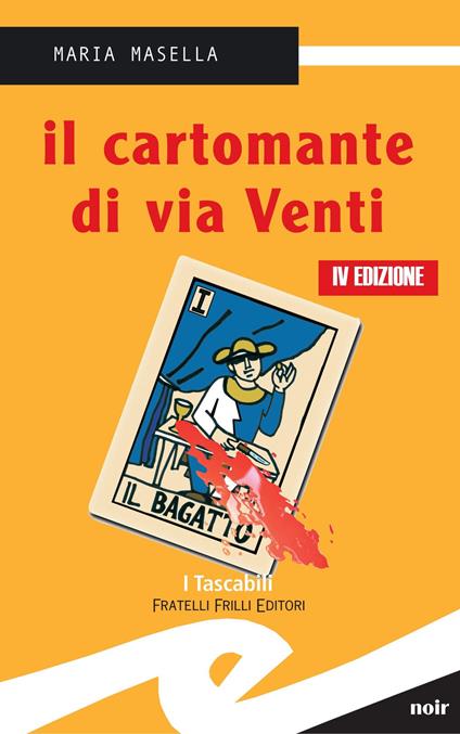 Il cartomante di via Venti - Maria Masella - copertina