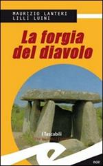 La forgia del diavolo