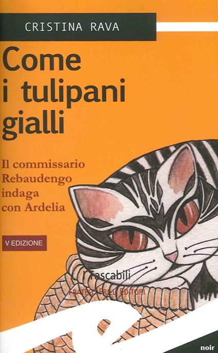 Come i tulipani gialli - Cristina Rava - copertina