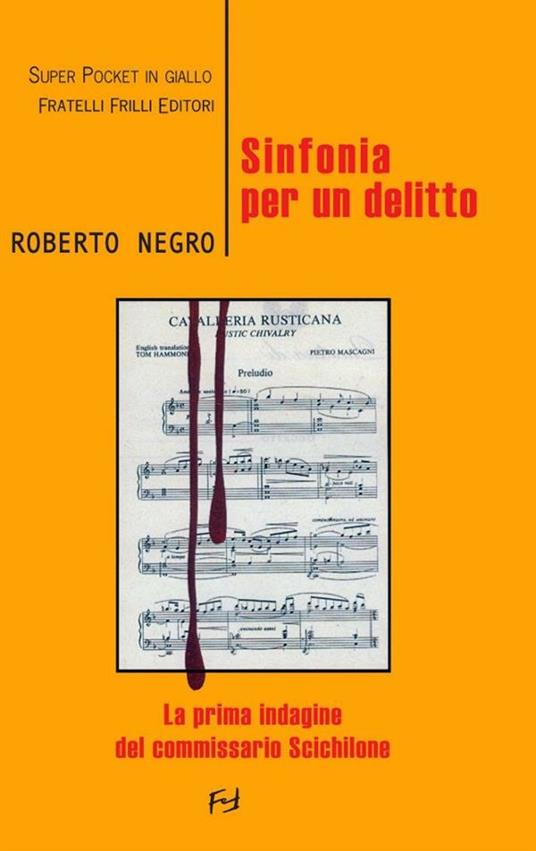 Sinfonia per un delitto - Roberto Negro - ebook