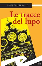 Le tracce del lupo