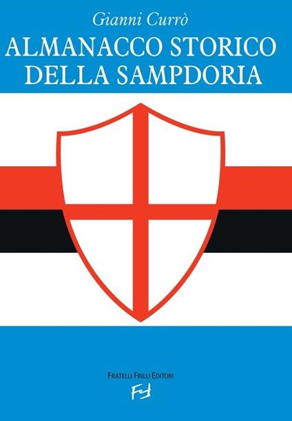 Almanacco storico della Sampdoria - Gianni Currò - copertina