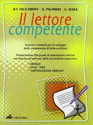 Il lettore competente - Bianca Iaccarino,Annamaria Palmieri,Giovanna Sessa - copertina