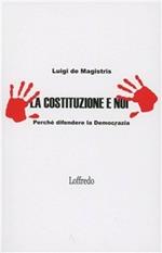 La Costituzione e noi