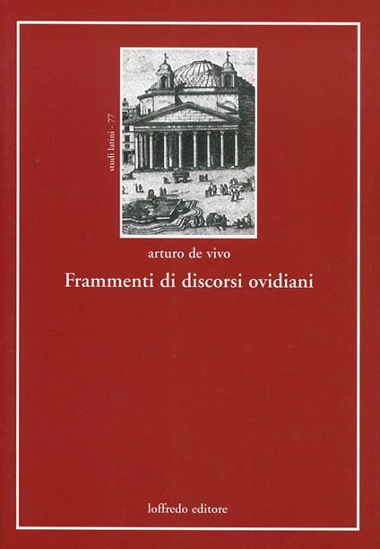 Frammenti di discorsi ovidiani - Arturo De Vivo - copertina