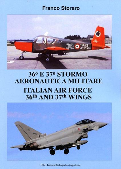 36 and 37 stormo aeronautica militare. Italian Air Force 36th