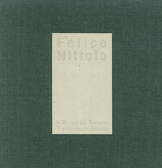 Il suono del silenzio-The sound of silence - Felice Nittolo - copertina