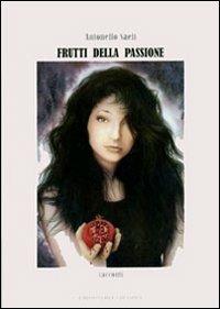 Frutti della passione - Antonello Saeli - copertina