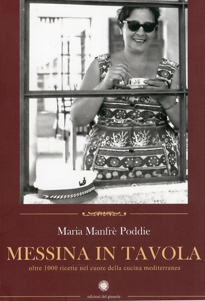 Messina in tavola - Maria Manfré Poddie - copertina
