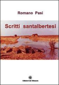 Scritti santalbertesi - Romano Pasi - copertina