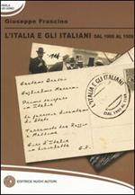 L' Italia e gli italiani dal 1900 al 1909