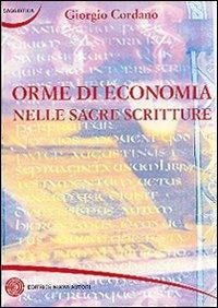 Orme di economia nelle sacre scritture - Giorgio Cordano - copertina