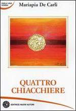 Quattro chiacchiere