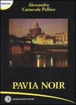 Pavia noir