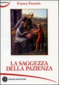 La saggezza della pazienza - Franca Ferraris - copertina