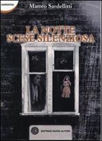 La notte scese silenziosa