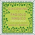 Giacomino e il fagiolo magico. Ediz. italiana e inglese