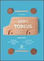 100% TobeUs. Ediz. italiana e inglese