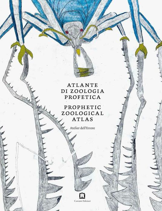 Atlante di zoologia profetica. Ediz. italiana e inglese - copertina