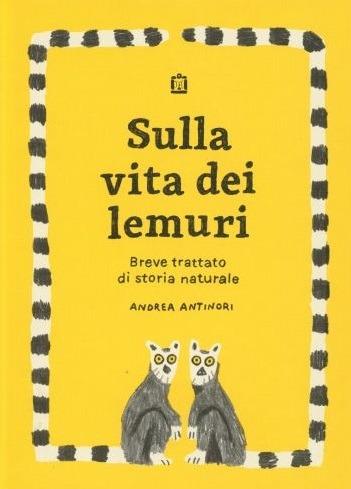 Sulla vita dei lemuri - Andrea Antinori - copertina