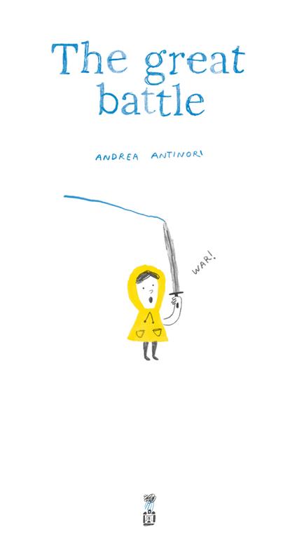 The Great Battle - Andrea Antinori - ebook