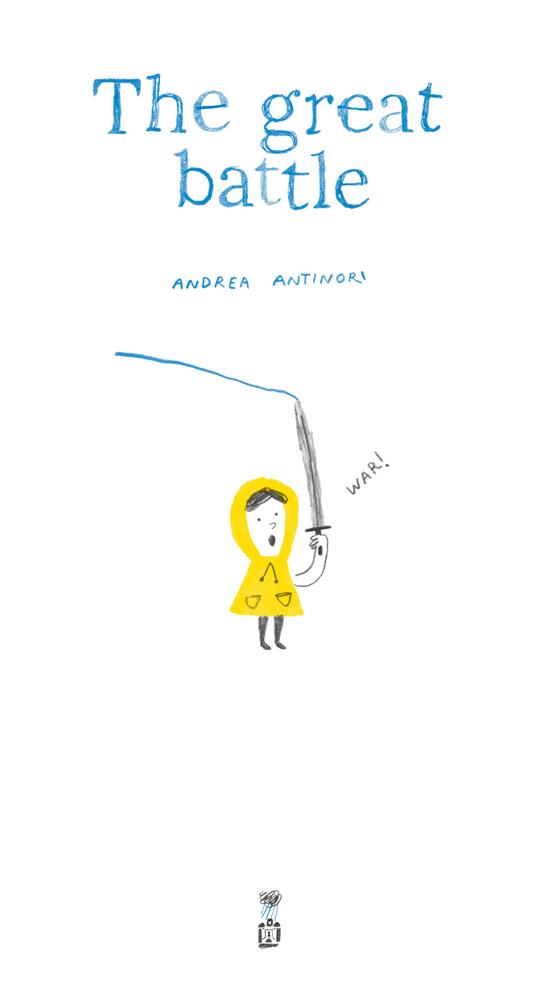 The Great Battle - Andrea Antinori - ebook
