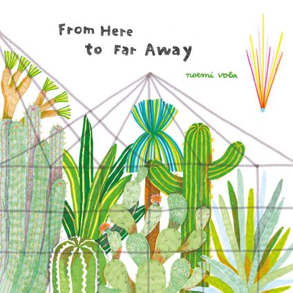 From Here to Far Away - Noemi Vola - ebook