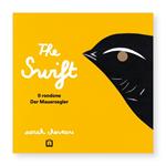 The swift. Ediz. illustrata