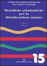 Metodiche ortodontiche per la distalizzazione molare