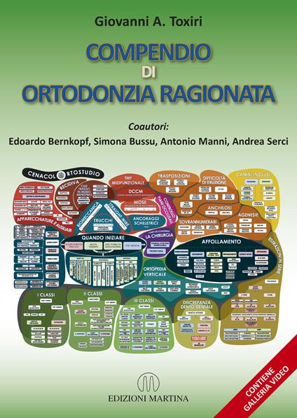 Compendio di ortodonzia ragionata. Con QR Code - G. A. Toxiri - copertina