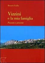 Vizzini e la mia famiglia. Passato e presente